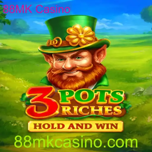 Explorando o Mundo de 3potsRiches no 88MK Casino