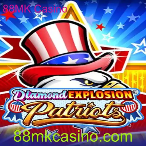DiamondExplosionPatriots: Uma Nova Era de Entretenimento no 88MK Casino