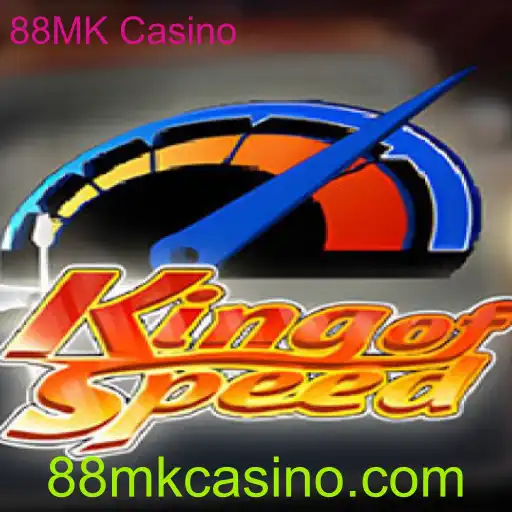 KingofSpeed: Um Novo Jogo Emocionante no 88MK Casino