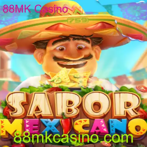 Explorando o Mundo do Jogo SaborMexicano no 88MK Casino